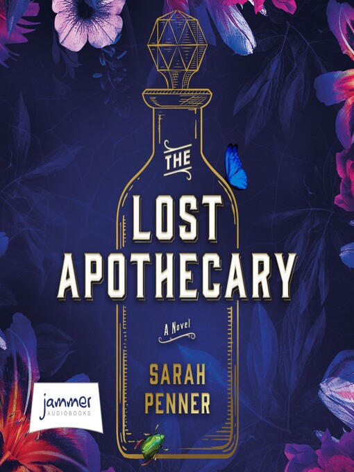 Title details for The Lost Apothecary by Sarah Penner - Available